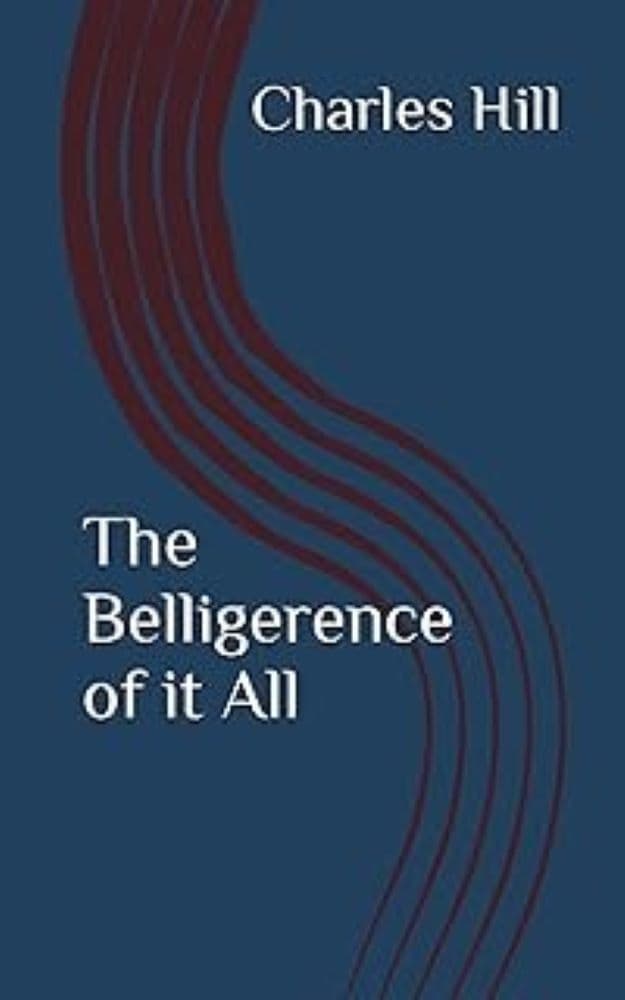 The Belligerence of it All cover