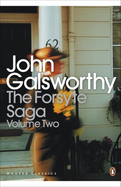Forsyte Saga: Volume 4