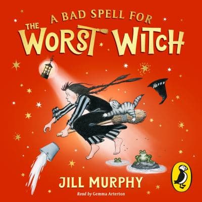 A Bad Spell for the Worst Witch cover