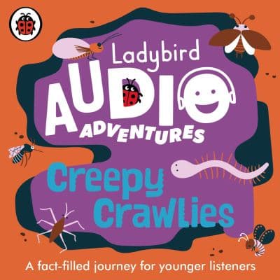 Creepy Crawlies