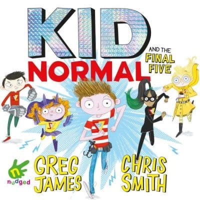 Kid Normal and the Final Five cover