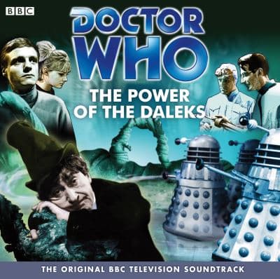 Doctor Who: The Power of the Daleks (BBC TV Soundtrack)  cover