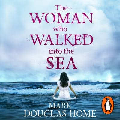 The Woman who Walked into the Sea cover