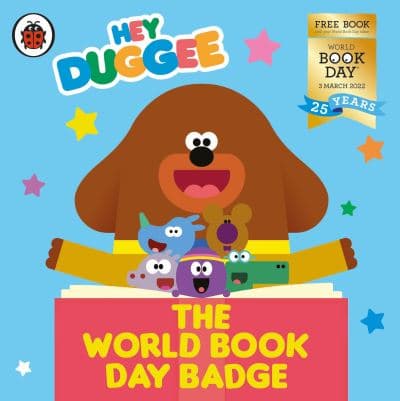 Hey Dugee: The World Book Day Badge cover