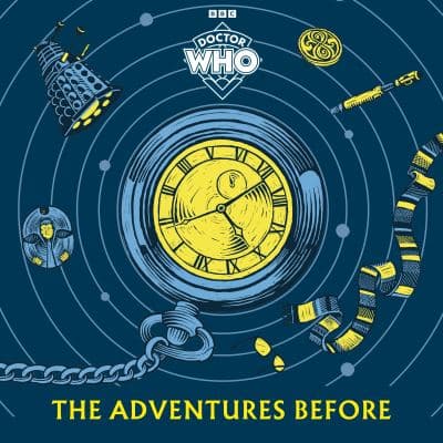 Doctor Who: The Adventures Before cover