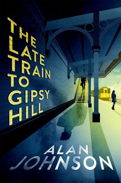 The Late Train to Gipsy Hill cover