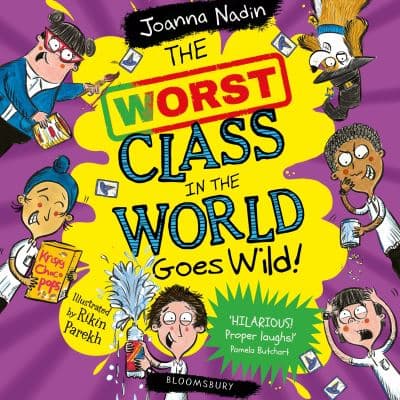 The Worst Class in the World Goes Wild! cover