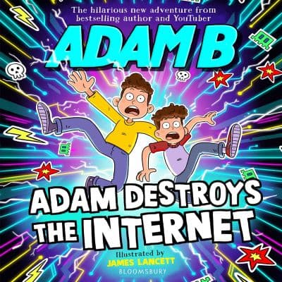 Adam Destroys the Internet cover