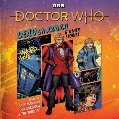 Doctor Who: Dead on Arrival & Other Stories cover