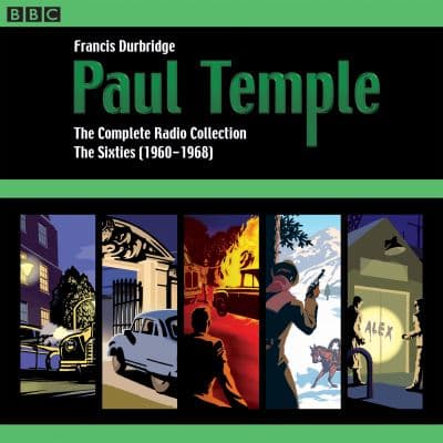 Paul Temple The Sixties (1960-1968): The Complete Radio Collection cover