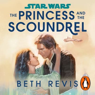 Star Wars: The Princess and the Scoundrel cover